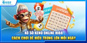 28.xo so keno online hi88 – cach choi de hieu trung lon moi ngay 1