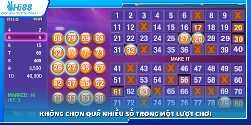 Nên hạn chế chọn quá nhiều con số trong mỗi phiên cược